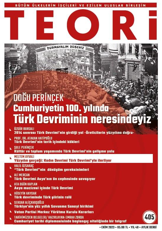 Cumhuriyetin 100. yılında Türk Devriminin neresindeyiz